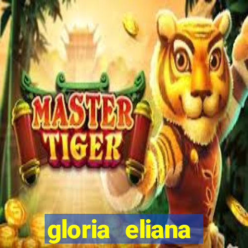 gloria eliana ribeiro letra